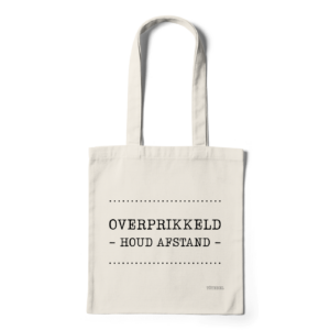 Overprikkeld Houd Afstand | totebag